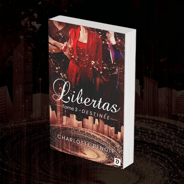 Libertas - T3 - Destinée (Broché)