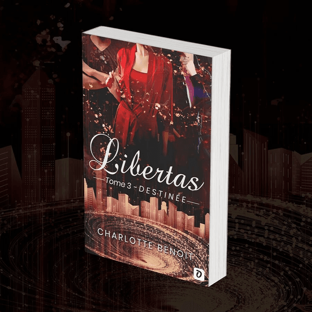 Libertas - T3 - Destinée (Broché)